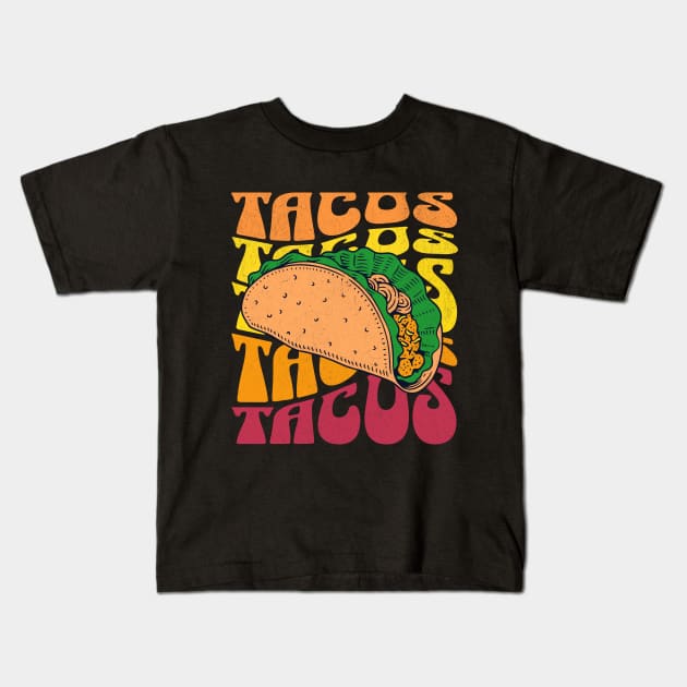 Tacos - Vintage taco Tuesday Cuisine - Taco Night Kids T-Shirt by TeeTopiaNovelty